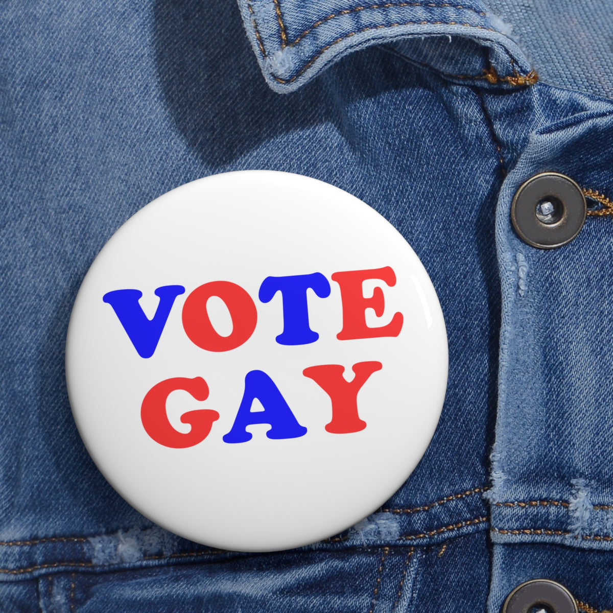 VOTE GAY Activism Pin Button, Red White and Blue