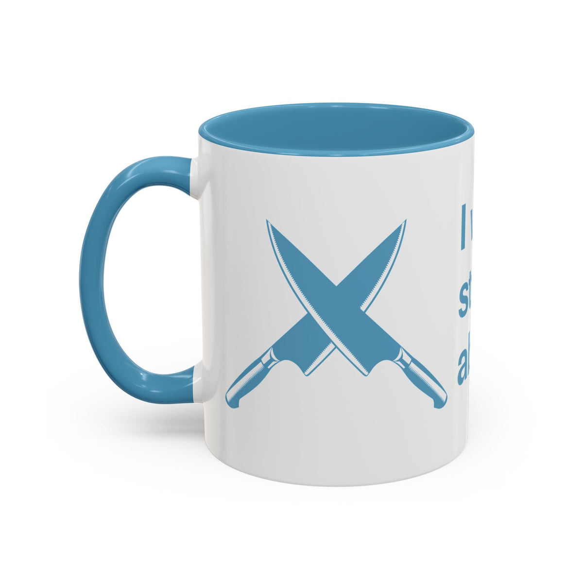 I will never stop worrying about Britney, White with Light Blue Accent Coffee Mug (11oz)