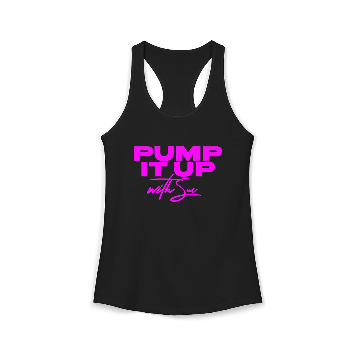 PUMP IT UP with Sue Tank Top - Pink, Black, Purple Rush and Red with White Deco