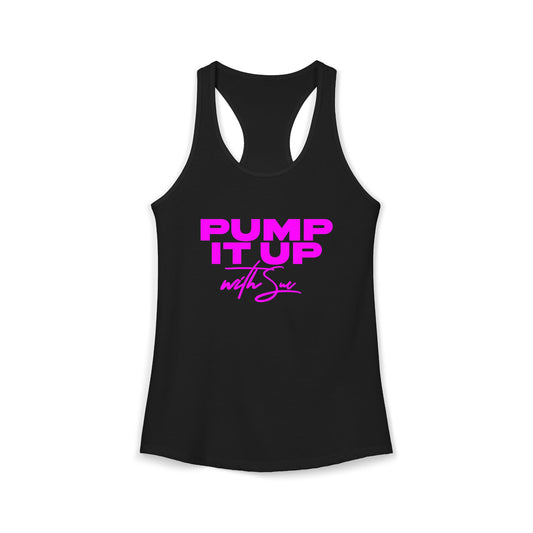 PUMP IT UP with Sue Tank Top - Pink, Black, Purple Rush and Red with White Deco