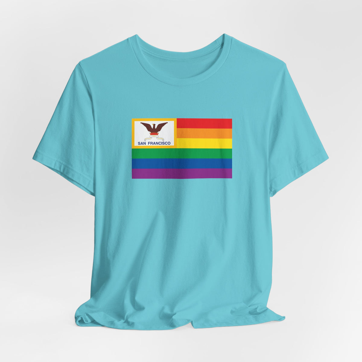 San Francisco, California Rainbow Pride Flag T-shirt, Several Color Options
