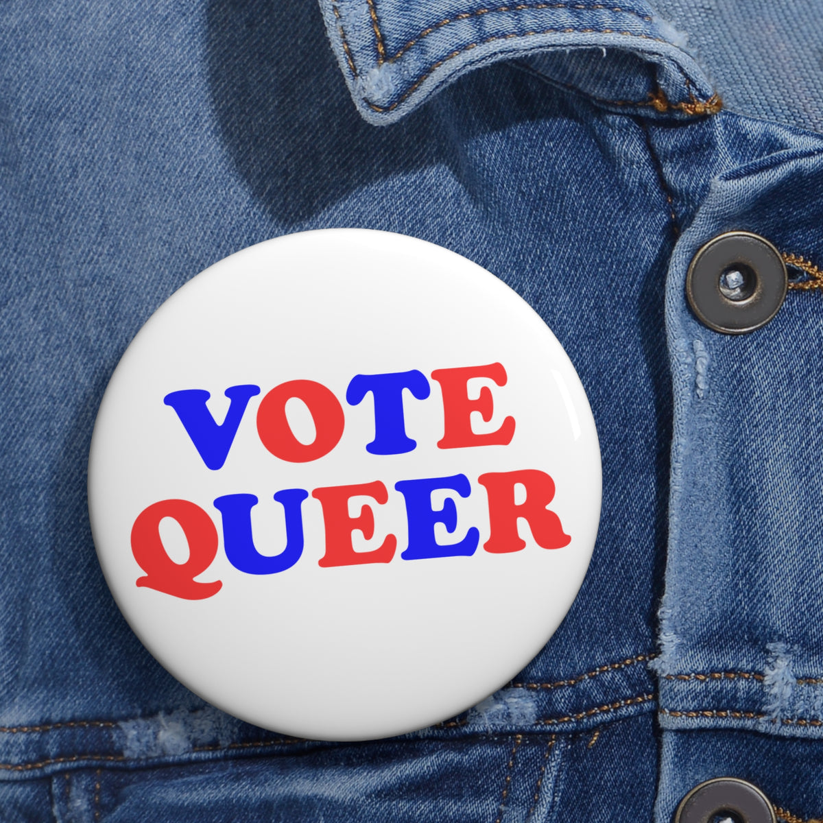 VOTE QUEER Activism Pin Button, Red White and Blue