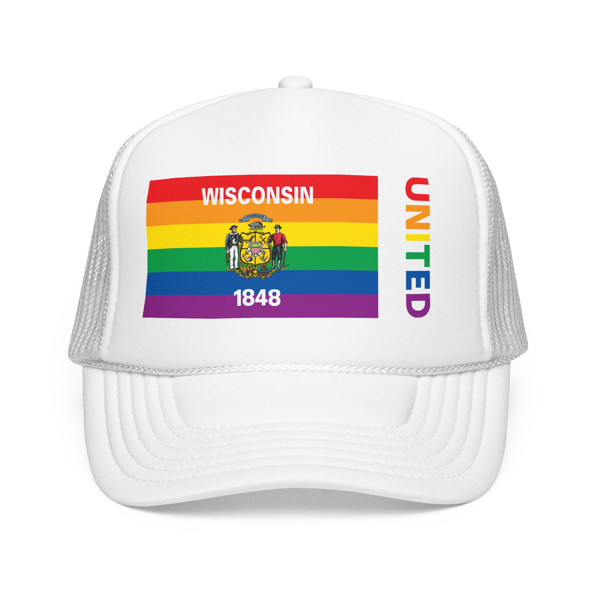 Wisconsin Rainbow Pride Flag "UNITED" Printed Foam Trucker Hat, Several Color Options