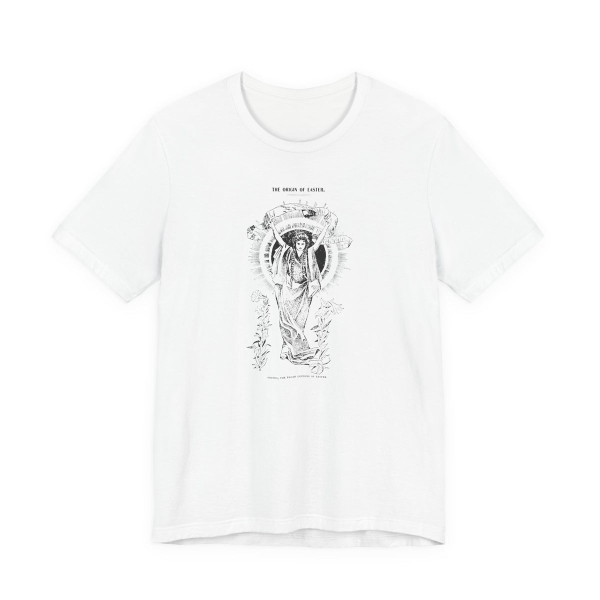 The Origin of Easter: Ostara, Victorian design T-shirt, Several Color Options