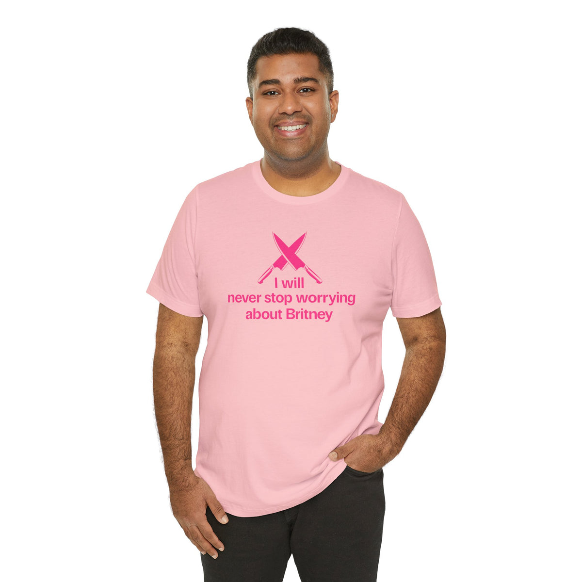 I will never stop worrying about Britney T-shirt, Black and Pink T-shirt Color Options