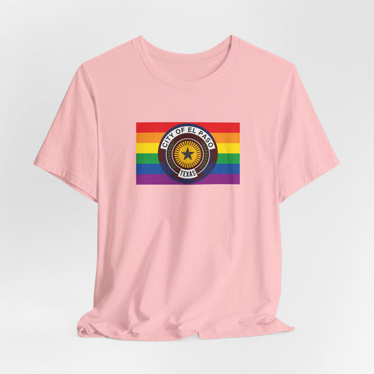 El Paso, Texas Rainbow Pride Flag T-shirt, Several Color Options