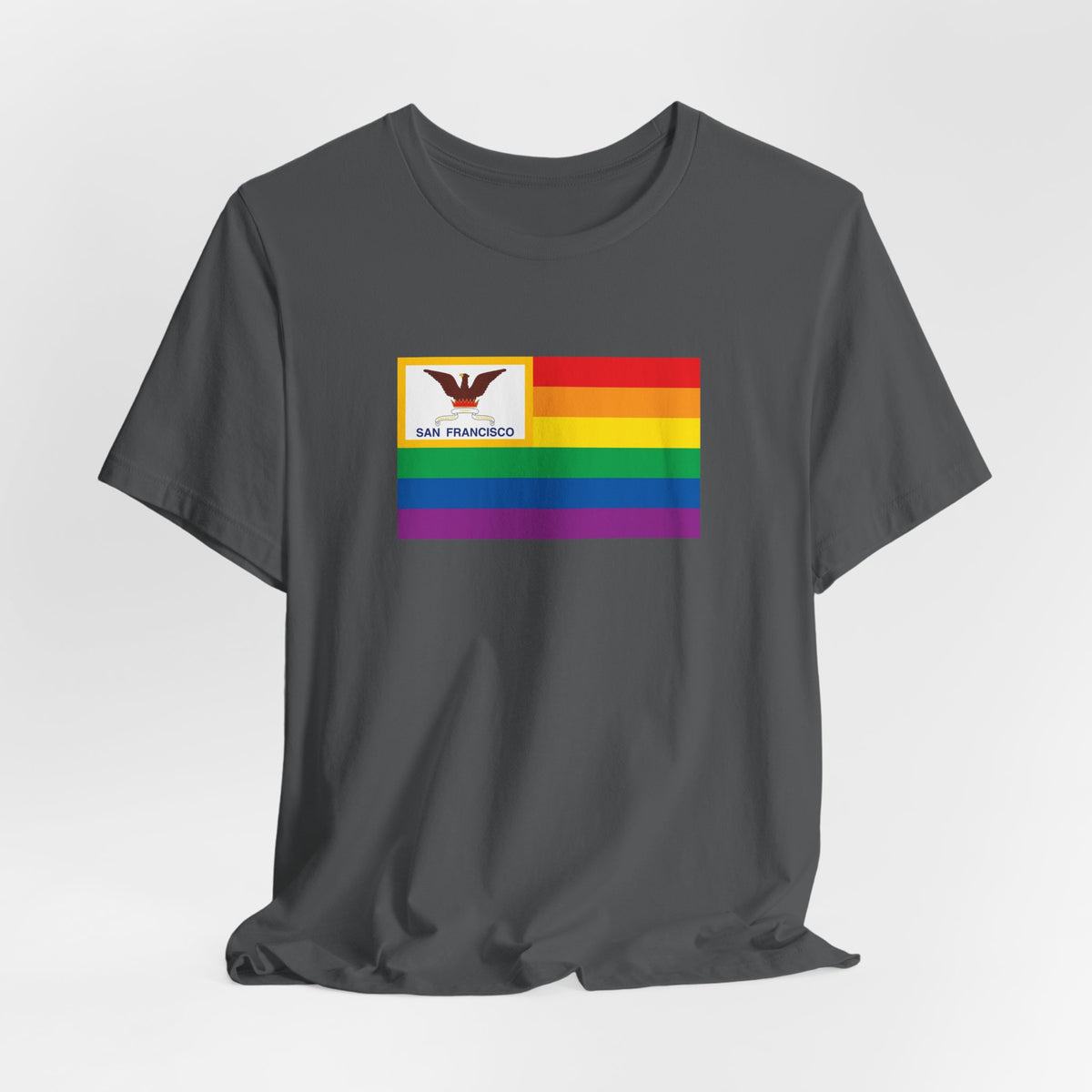 San Francisco, California Rainbow Pride Flag T-shirt, Several Color Options